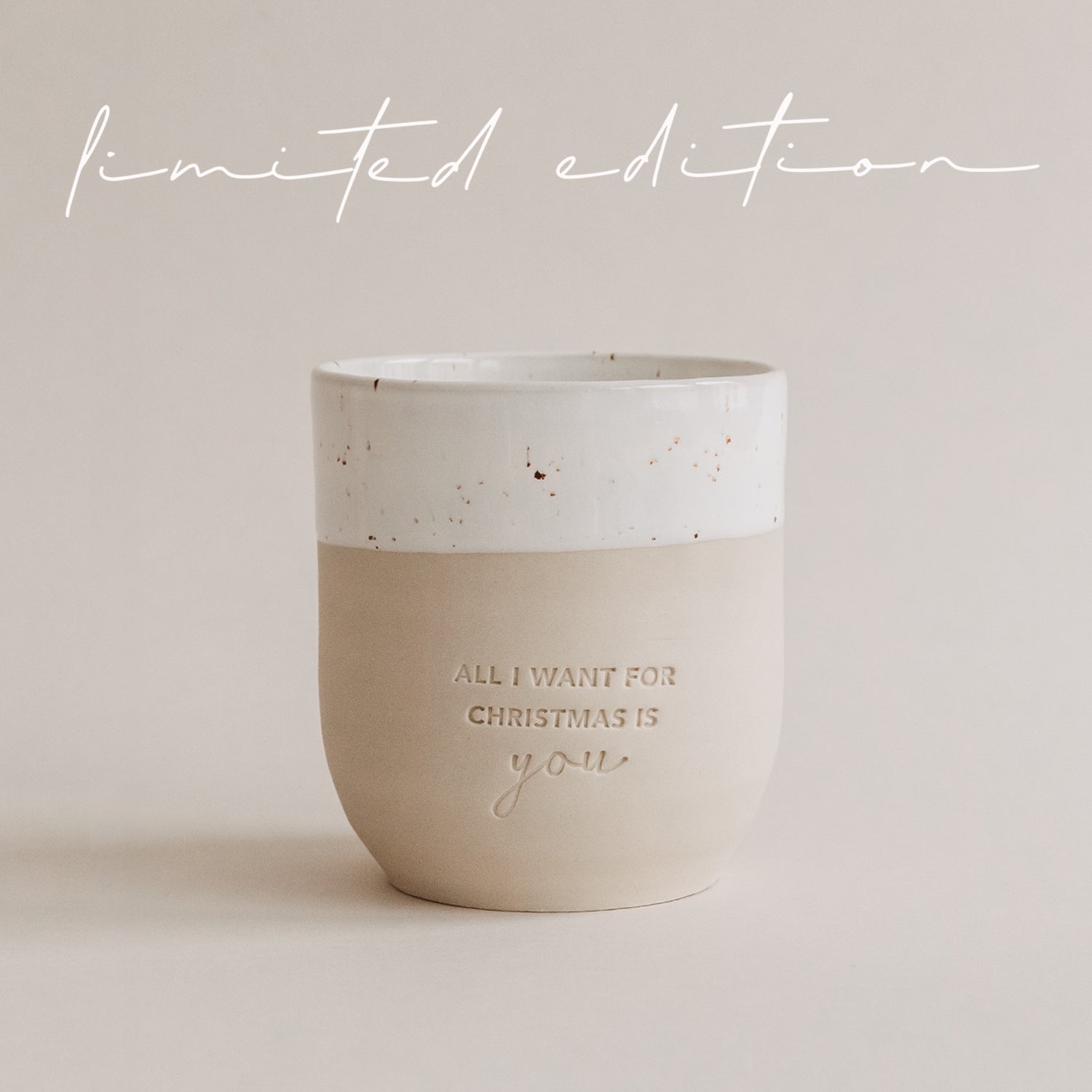 Limitierter Becher All I want for christmas